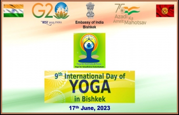 Celebration of 9th International Day of Yoga in Bishkek, Kyrgyz Republic, 17th June, 2023